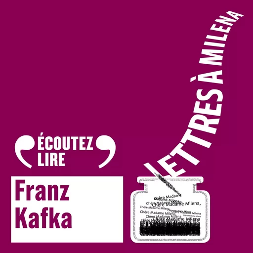 Lettres à Milena - Franz Kafka - Gallimard Audio