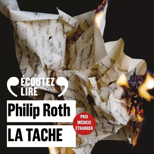 La tache - Philip Roth - Gallimard Audio