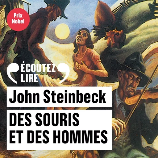 Des souris et des hommes - John Steinbeck - Gallimard Audio