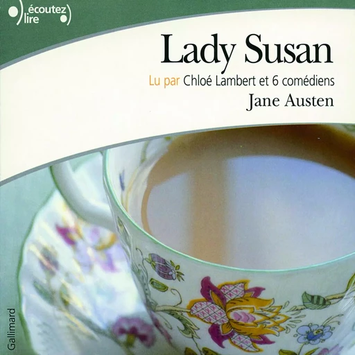 Lady Susan - Jane Austen - Gallimard Audio