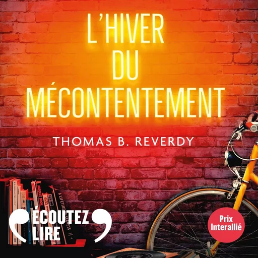 L'hiver du mécontentement - Thomas B. Reverdy - Gallimard Audio