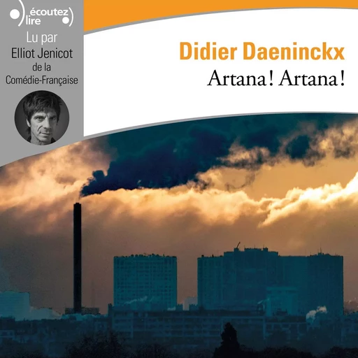 Artana ! Artana ! - Didier Daeninckx - Gallimard Audio