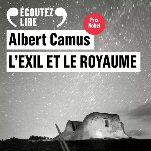 L'exil et le royaume - Albert Camus - Gallimard Audio