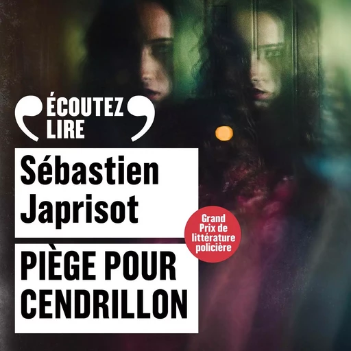 Piège pour Cendrillon - Sébastien Japrisot - Gallimard Audio