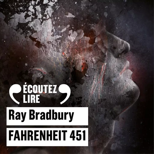 Fahrenheit 451 - Ray Bradbury - Gallimard Audio