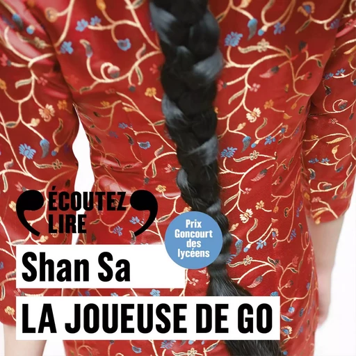 La joueuse de go - Shan Sa - Gallimard Audio