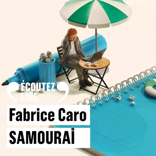 Samouraï - Fabrice Caro - Editions Gallimard