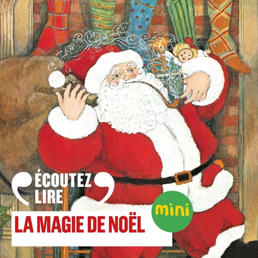 La magie de Noël - Clement Clarke Moore - Gallimard Jeunesse Audio