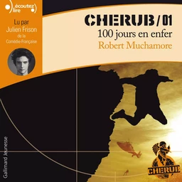 Cherub (Tome 1) - 100 jours en enfer