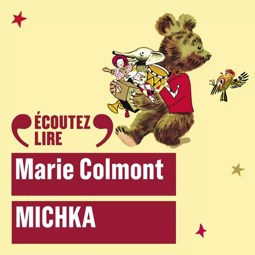 Michka - Marie Colmont - Gallimard Jeunesse Audio