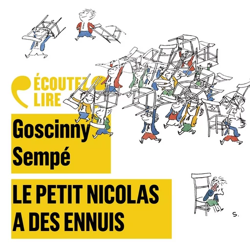 Le Petit Nicolas a des ennuis -  Sempé, René Goscinny - Gallimard Jeunesse Audio