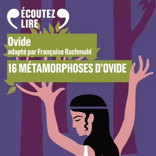 16 métamorphoses d'Ovide -  Ovide - Gallimard Jeunesse Audio