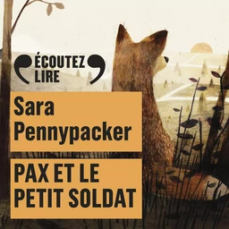 Pax et le petit soldat