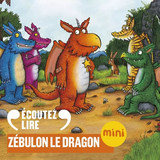 Zébulon le dragon - Julia Donaldson, Axel Scheffler - Gallimard Jeunesse Audio