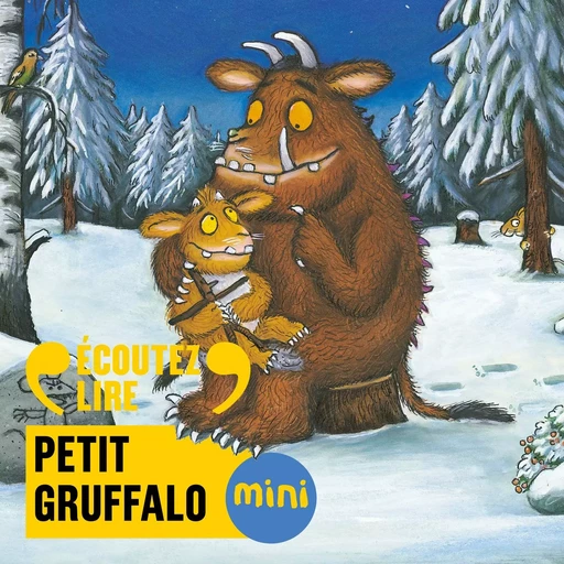 Petit Gruffalo - Axel Scheffler, Julia Donaldson - Gallimard Jeunesse Audio