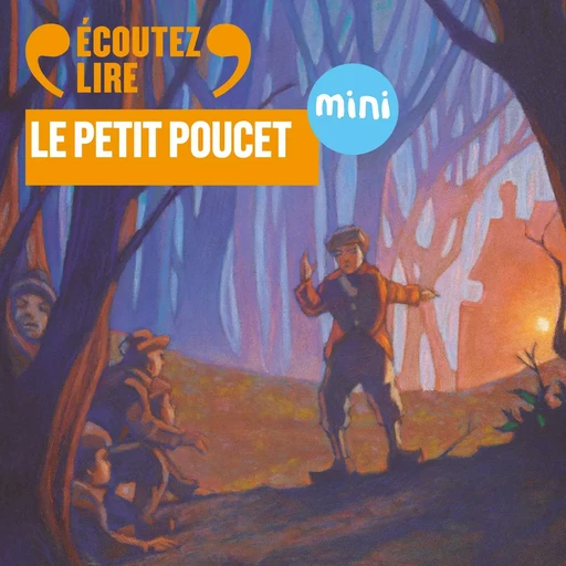 Le Petit Poucet - Charles Perrault - Gallimard Jeunesse Audio