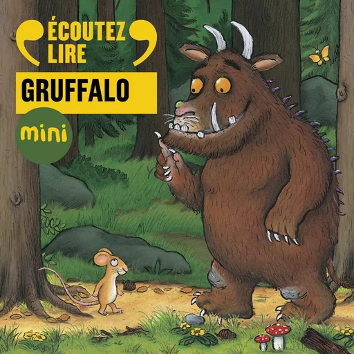 Gruffalo - Julia Donaldson, Axel Scheffler - Gallimard Jeunesse Audio