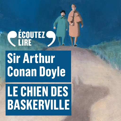 Le chien des Baskerville - Arthur Conan Doyle - Gallimard Jeunesse Audio