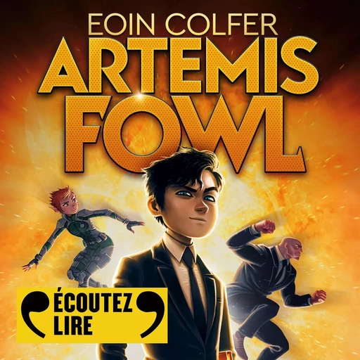 Artemis Fowl - Eoin Colfer - Gallimard Jeunesse Audio