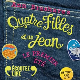 Quatre filles et un jean (Tome 1)