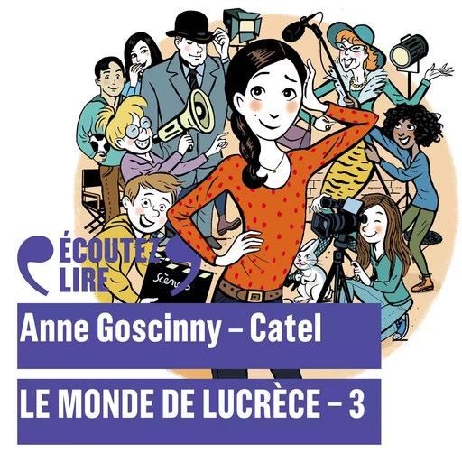 Le monde de Lucrèce (Tome 3) -  Catel, Anne Goscinny - Gallimard Jeunesse Audio