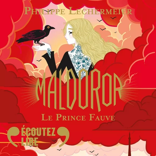 Maldoror (Tome 2) - Le Prince Fauve - Philippe Lechermeier - Gallimard Jeunesse Audio