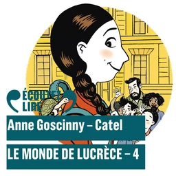 Le monde de Lucrèce (Tome 4)