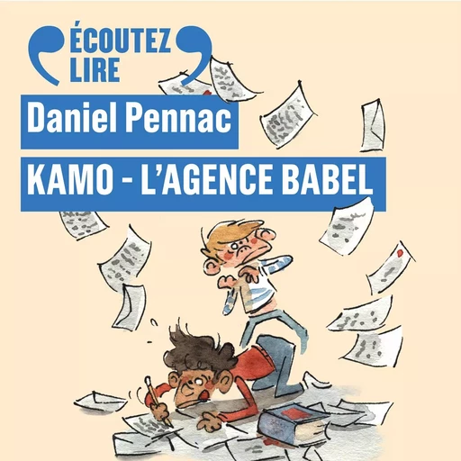 Kamo (Tome 3) - Kamo, L'agence Babel - Daniel Pennac - Gallimard Jeunesse Audio