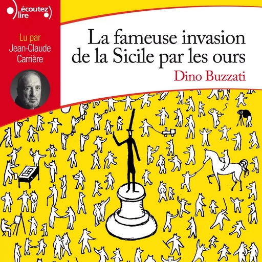 La fameuse invasion de la Sicile par les ours - Dino Buzzati - Gallimard Jeunesse Audio