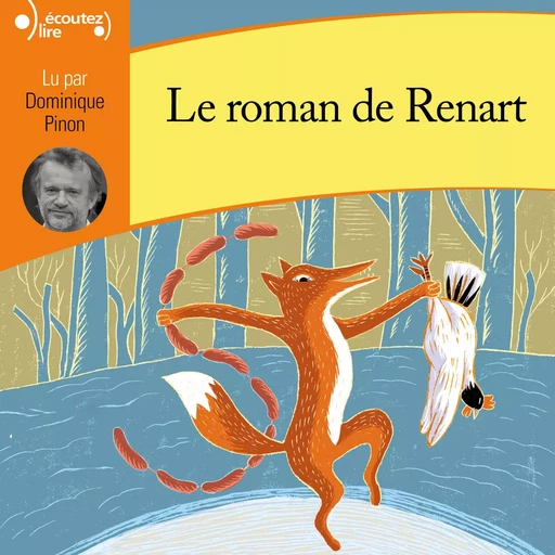 Le roman de Renart -  Anonymes - Gallimard Jeunesse Audio