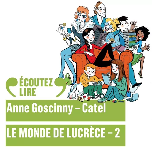 Le monde de Lucrèce (Tome 2) -  Catel, Anne Goscinny - Gallimard Jeunesse Audio