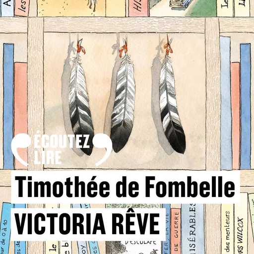 Victoria rêve - Timothée de Fombelle - Gallimard Jeunesse Audio