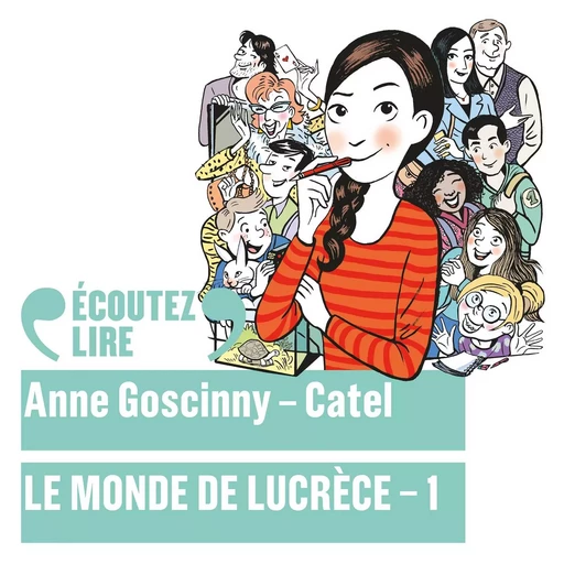 Le monde de Lucrèce (Tome 1) -  Catel, Anne Goscinny - Gallimard Jeunesse Audio