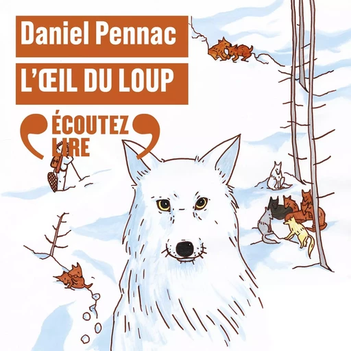 L'oeil du loup - Daniel Pennac - Gallimard Jeunesse Audio