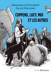 Coppens, Lucy, moi et les autres