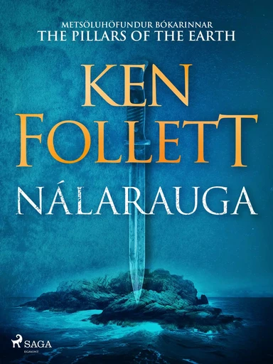 Nálarauga - Ken Follett - Saga Egmont International