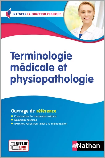 Terminologie médicale et physiopathologie - Ouvrage de référence - EPUB - Annie Godrie - Nathan