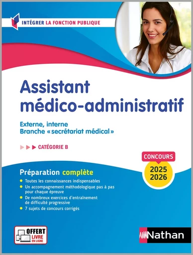 Assistant médico-administratif - Catégorie B - Préparation complète - Concours 2025/2026 - EPUB - Annie Godrie - Nathan