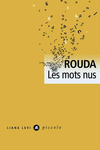 Les Mots nus -  Rouda - LIANA LEVI