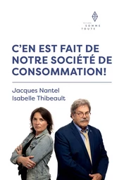 C'en est fait de notre société de consommation