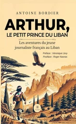 Arthur, le petit prince du Liban