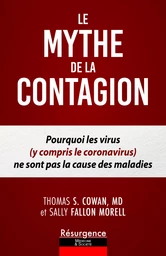 Le Mythe de la Contagion