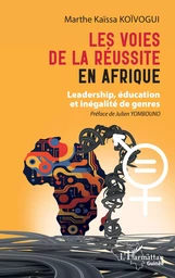 Les voies de la réussite en Afrique