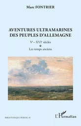 Aventures ultramarines des peuples d’Allemagne