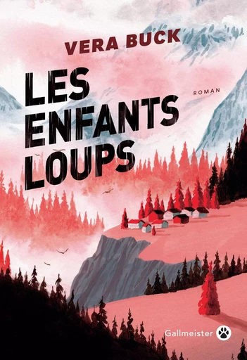 Les Enfants loups - Vera Buck - Editions Gallmeister