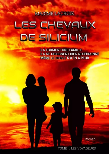 Les Chevaux de silicium - Maxime Lacroix - Librinova