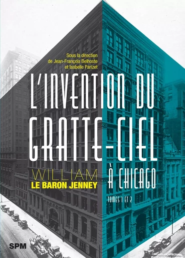 L'invention du gratte-ciel à Chicago -  - SPM