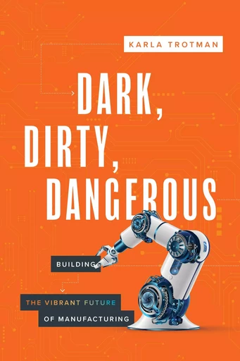 Dark, Dirty, Dangerous - Karla Trotman - Advantage Media Group, Inc.