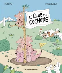 Le Club des cochons