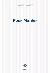 Pour Mahler